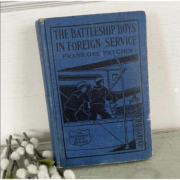Antique 1900 Children’s Battleship Boys Foreign Service Blue Shabby Book Patchin - Picture 1 of 10